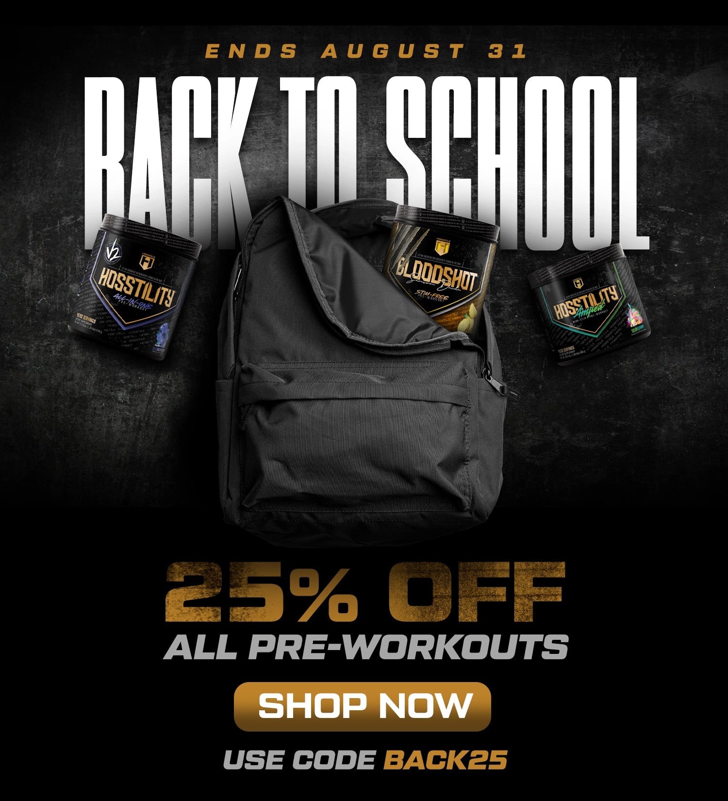 Black backpack with pre-workout supplement packages on a dark background, promotional text for 'Back to School' sale.